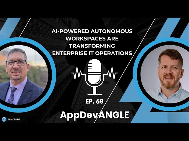 AI-Powered Autonomous Workspaces Are Transforming Enterprise IT Operations | AppDevANGLE