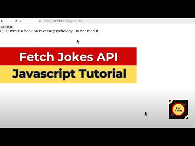 How To Fetch Jokes API? - Javascript Tutorial #2