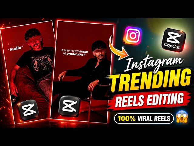 Instagram New Trending Reels Editing Tutorial 🔥 Trending Reels Edit | Capcut Editting 