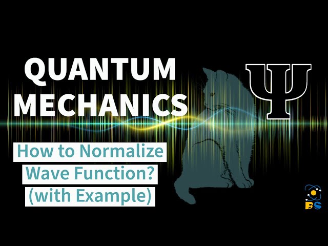 How to Normalize Wave Function? | Calculate "Normalization Constant" | Quantum Mechanics