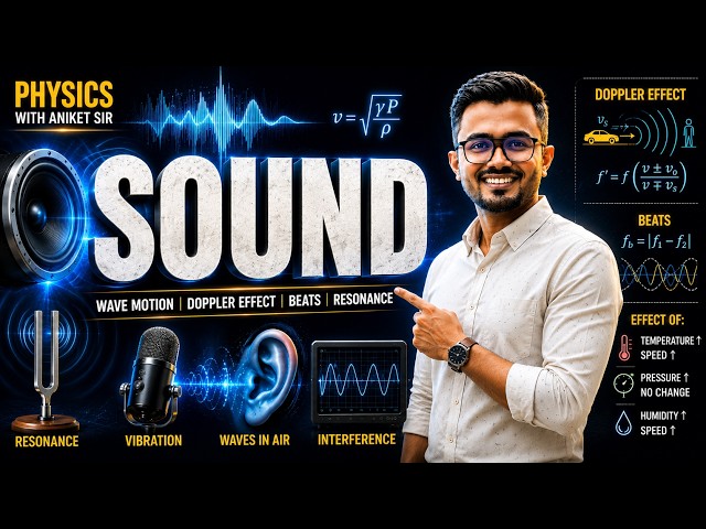Physics |Sound Class 11th| Lecture 2 | Mathematical Expression | CET/JEE/NEET | PhysicsWithAniketSir