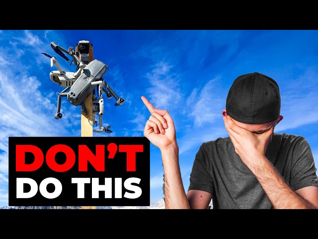 10 BIGGEST MISTAKES New Drone Pilots Make