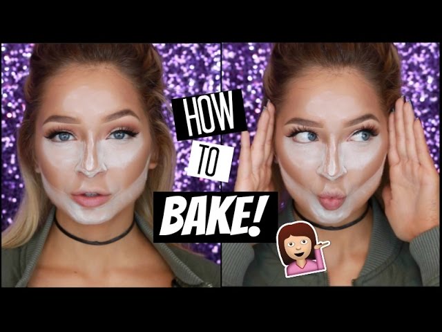 How To Bake Your Face