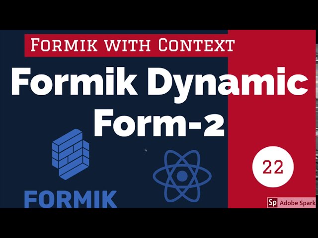 React Formik Dynamic Forms Part 2 #24