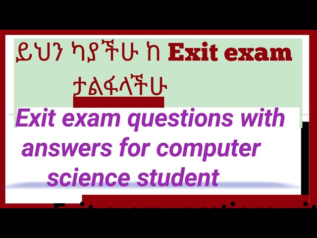 Computer science exit exam