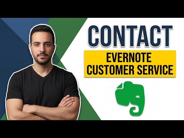 How To Contact Evernote Customer Service (Easy Support Guide)