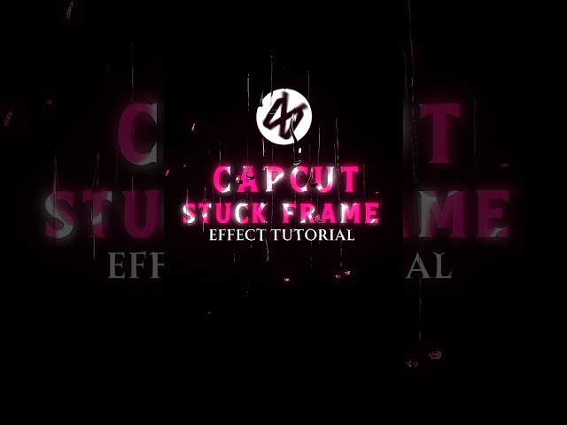 CAPCUT | STUCK FRAME EFFECT TUTORIAL 🔥💀 || #shorts #tutorial