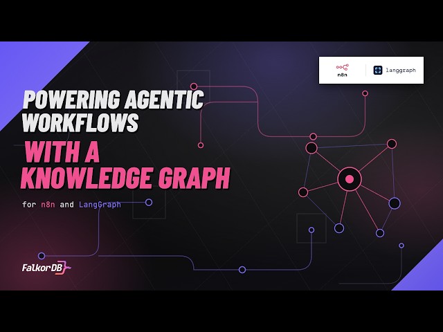 Powering Agentic Workflows with a Knowledge Graph for n8n and LangGraph