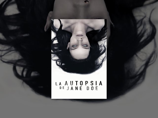La autopsia de Jane Doe (VOS)