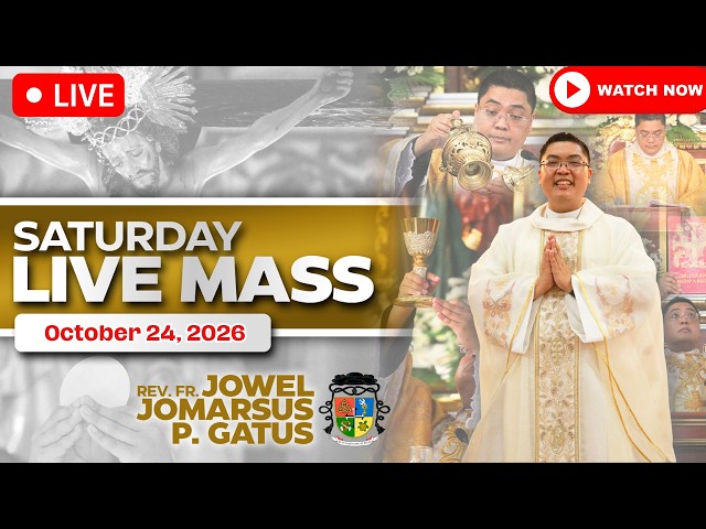 HEALING FILIPINO LIVE MASS TODAY ONLINE *OCTOBER 24, 2026* FR. JOWEL JOMARSUS GATUS
