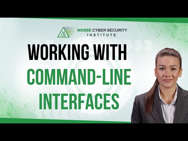 Working with Command-Line Interfaces