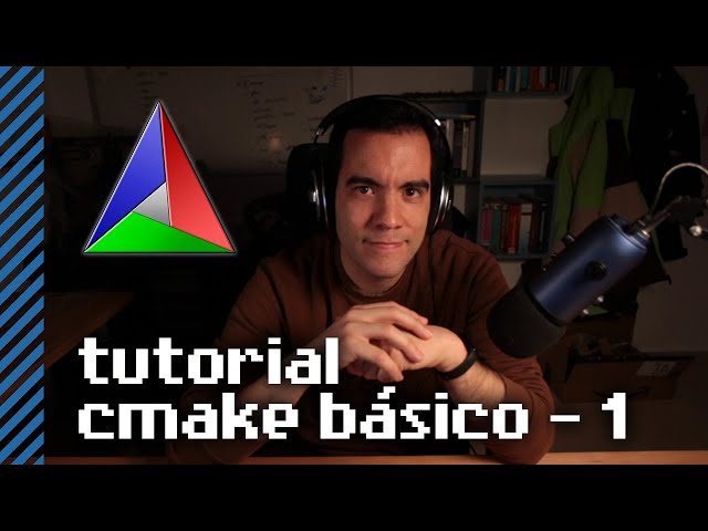 Tutorial de CMake en español - parte 1, introducción