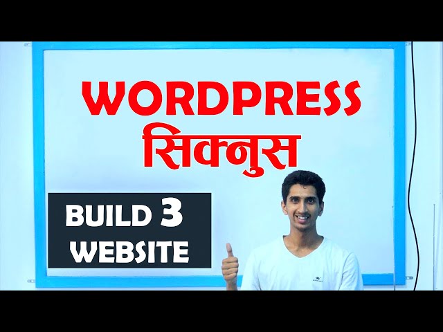 WordPress Complete Tutorial In Nepali - Build 3 Projects