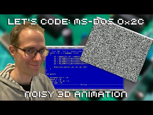 Let's Code MS DOS 0x2C: Noisy 3D Animation