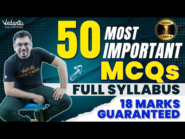 Class 12 Maths: 50 Most Important MCQs | Maths Class 12 Full Syllabus | 18 Marks Guaranteed
