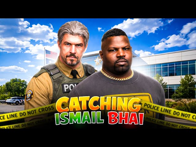 CATCHING ISMAIL BHAI GTA 5 RP