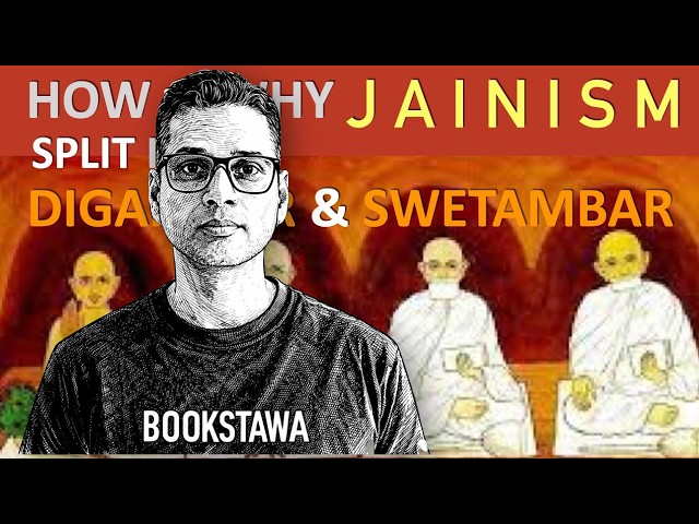 Why & How Jainism Divided into Swetambaras & Digambaras | Ancient History for UPSC