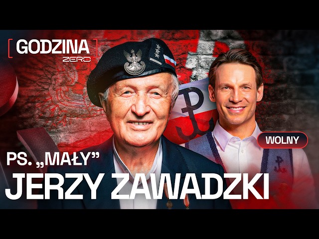 GODZINA ZERO #200: TOMASZ WOLNY & JERZY ZAWADZKI PS. “MAŁY”