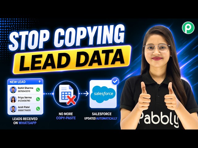 Keep Salesforce Updated Without Copy-Pasting Lead Data