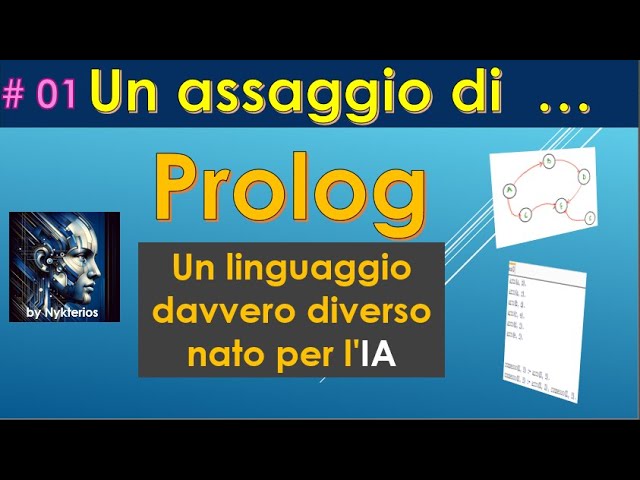 A Taste of ... Prolog #01: A Truly Different Language Born for AI