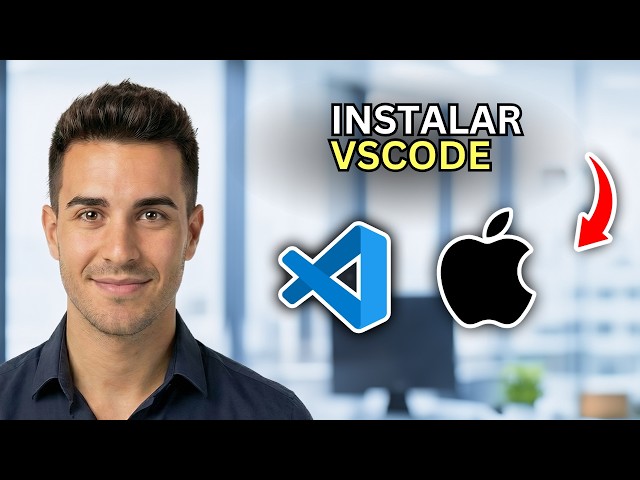Cómo instalar VSCode en Mac - Paso a Paso 2026