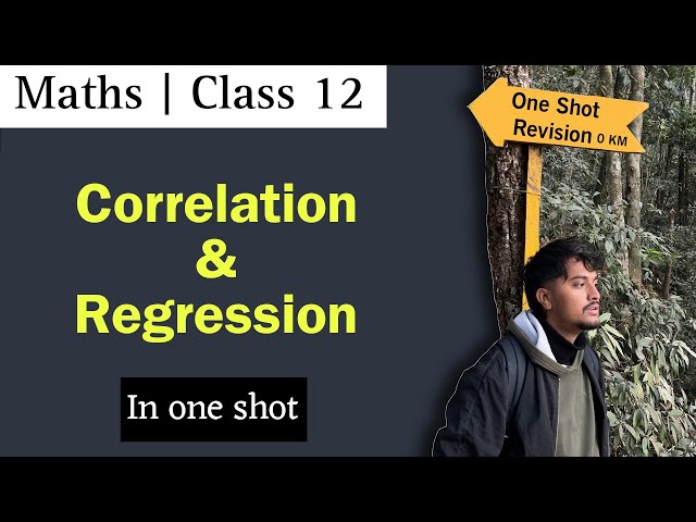 Correlation and Regression in One Shot | Class 12 Maths NEB | Nepali ScienceGuru