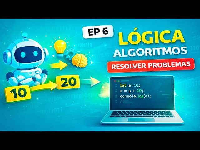 How to go from 10 to 20? 🧠 Learn LOGIC and ALGORITHMS (JavaScript from scratch) | EP 6