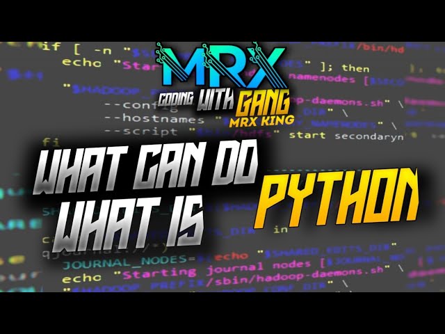 What is Python | What Can Python Do | The Power of Python Revealed | Python The Ultimate Coding Tool