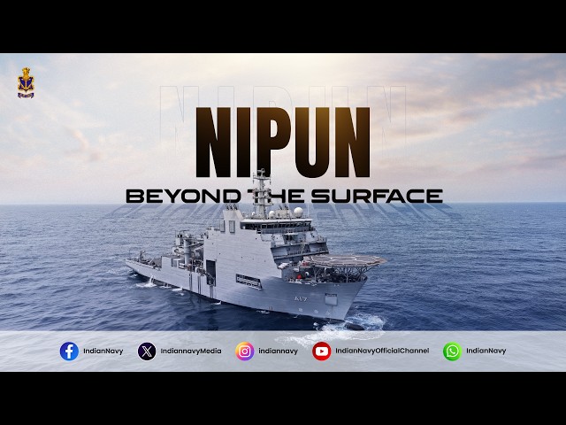 INS Nipun Commissioned into Indian Navy | Strengthening India’s Maritime Capabilities ⚓🇮🇳