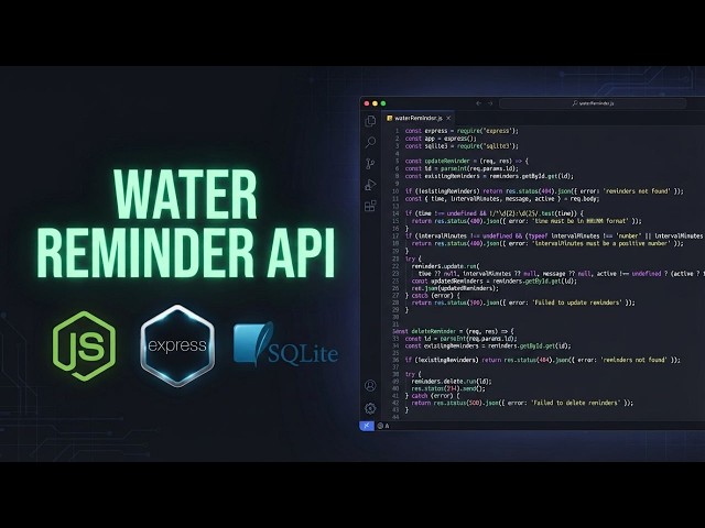 Build a Water Reminder Backend with Node.js & SQLite (Complete Tutorial)