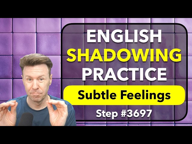 SHADOWING for Fluency and Pronunciation English Speaking Practice