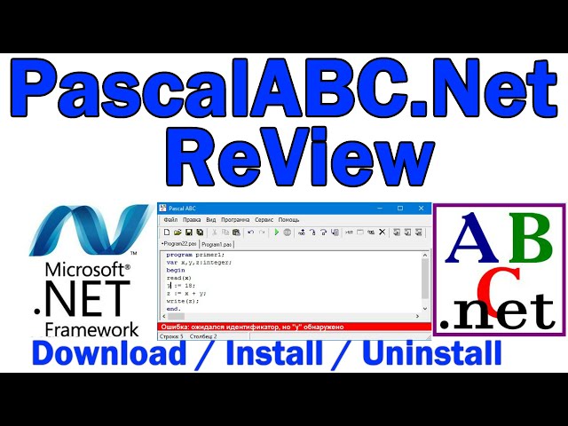PascalABC.NET ReView IDE / Download, install, uninstall / pascal abc .net / Net FrameWork