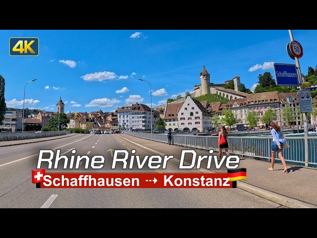 Rhine River to Lake Constance 🇨🇭🇩🇪 | Schaffhausen to Konstanz Scenic Drive in 4K HDR