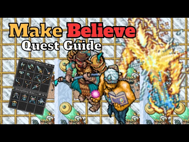 Make Believe Quest  [Summer Update 2026]