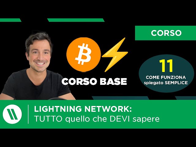 LIGHTNING NETWORK: COS'È e COME FUNZIONA | TUTTO quello che DEVI SAPERE SPIEGATO SEMPLICE