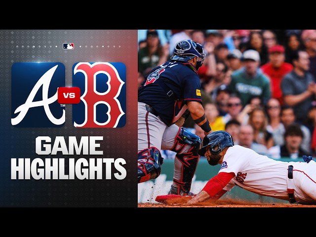 Braves vs. Red Sox Game Highlights (5/28/26) | MLB Highlights