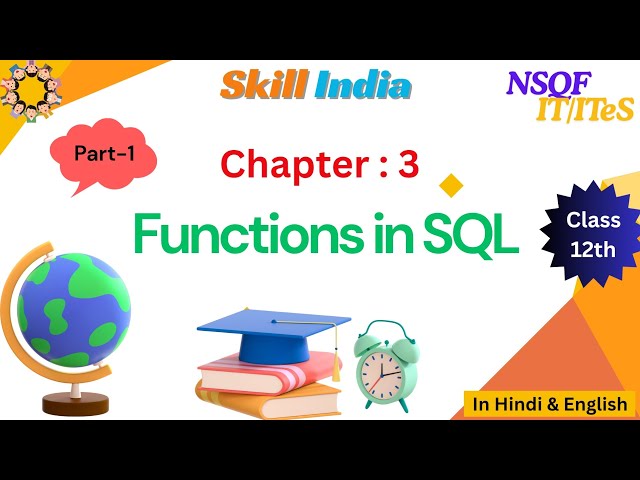 12th class: Ch-3 Functions in SQL (IT/ ITeS)