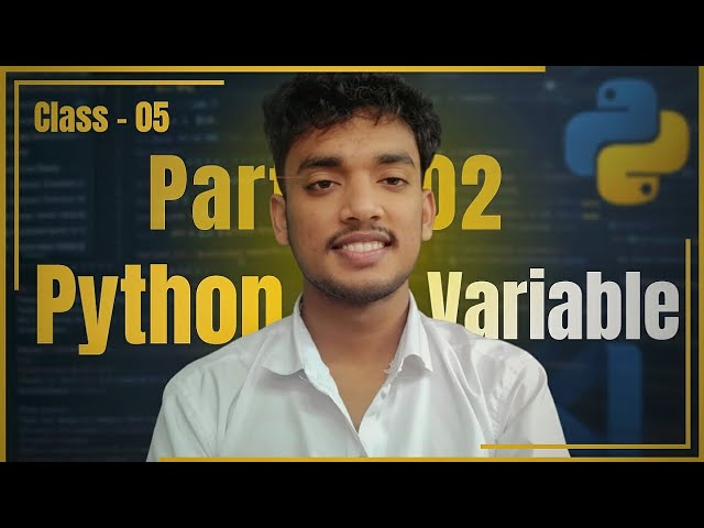 Python Variable Rules Complete | Case, Global & Multiple Assign