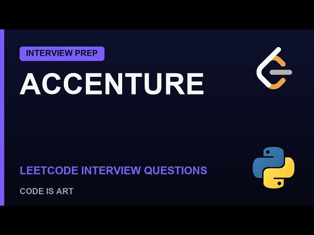 Accenture Coding Interview Questions 2026 | LeetCode Python Solutions