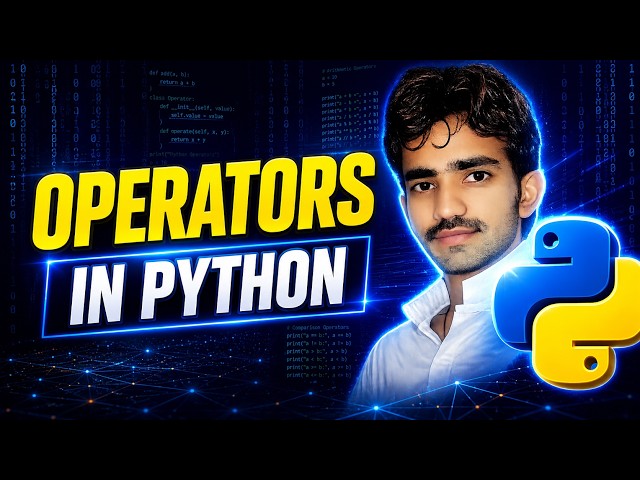 Operators In Python | Python Tutorials For Absolute Beginners In Hindi/ urdu