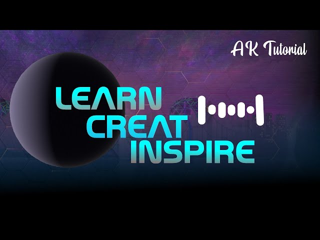 Ayan Khan – Learn • Create • Inspire | AK Tutorial Official Theme