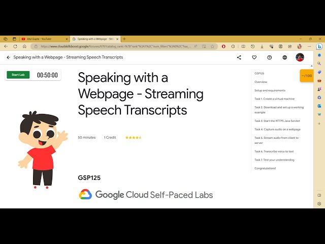 Speaking with a Webpage - Streaming Speech Transcripts [GSP125] | The Arcade Game #qwiklabs