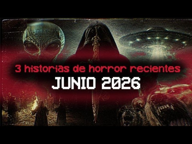 3 Historias De Horror (Reales Y Recientes)