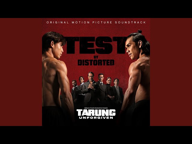 TEST (Soundtrack from TARUNG UNFORGIVEN)