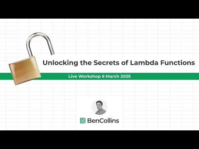 Unlocking the Secrets of LAMBDA Functions Live Workshop Replay (Sheets Insiders 21)
