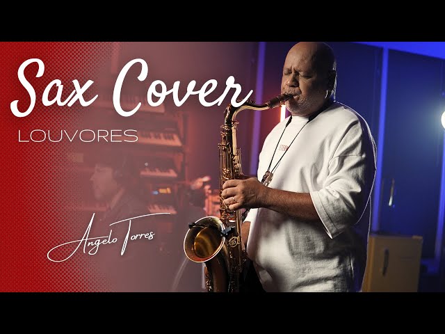 Saxofón Gospel Angelo Torres/ Alabanzas Instrumental en Saxofón para inspirarse #worshipinstrumental