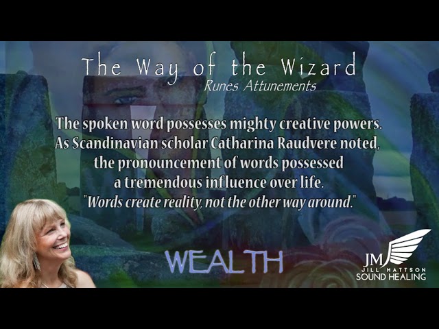 The Ancient Rune Song for Manifesting Wealth! Ancient Sound Codes for Healing & Energy: Jill Mattson
