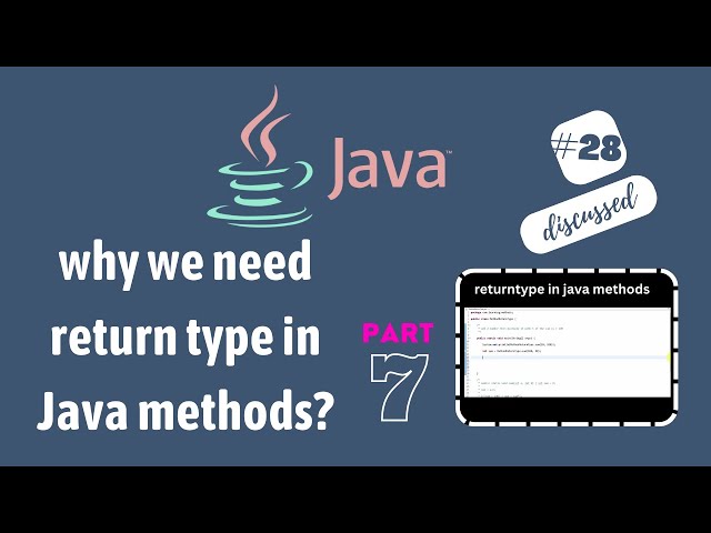 #28 why we need return type in methods? | difference between void and return type methods.