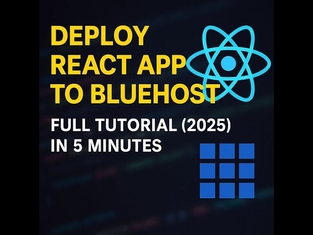 Deploy React App on Bluehost in 5 Minutes (2025) | Complete Step-By-Step Guide