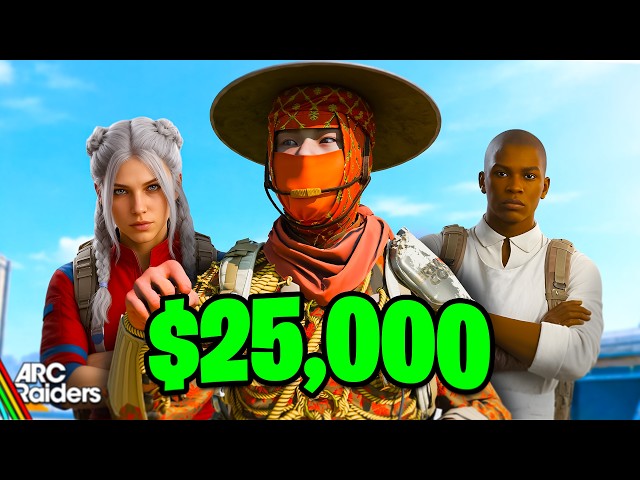 How I Won A $25,000 Arc Raiders Tournament!